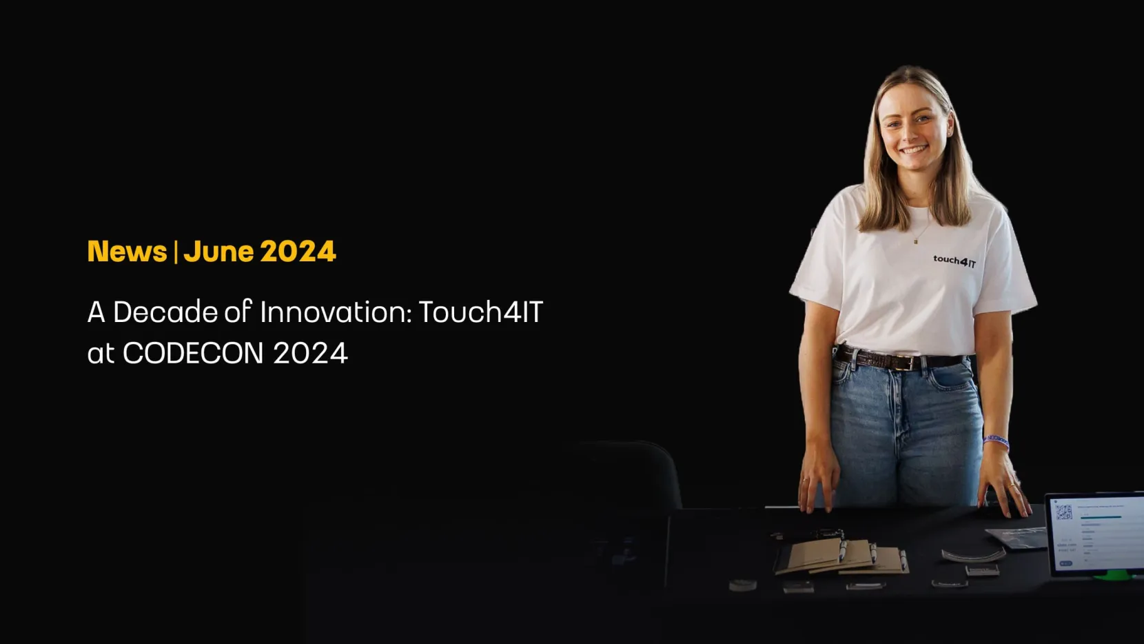 Touch4IT at CODECON 2024