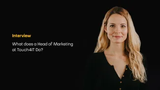 Michaela - Head of Marketing at Touch4IT