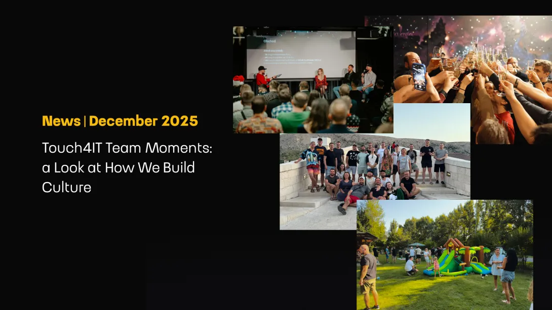 Touch4IT Team Moments: A Look at How We Build Culture